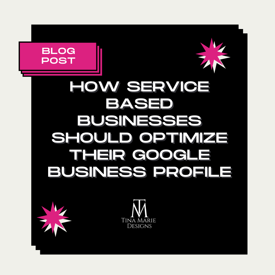 How Service Businesses Should Optimize Their Google Business Profile