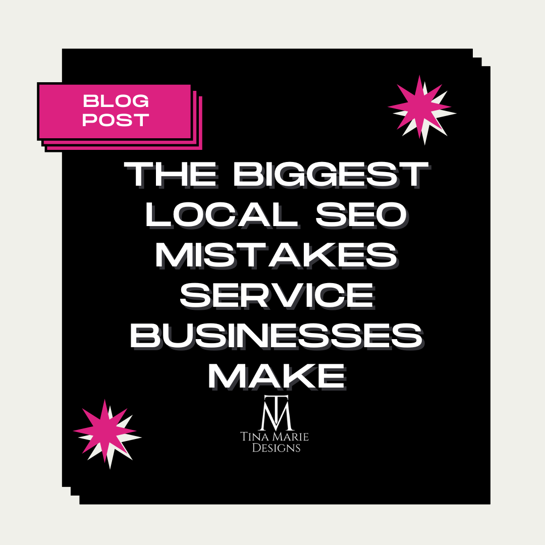 The 10 Biggest Local SEO Mistakes Service Businesses Make (And Why They’re Quietly Hurting Your Visibility)