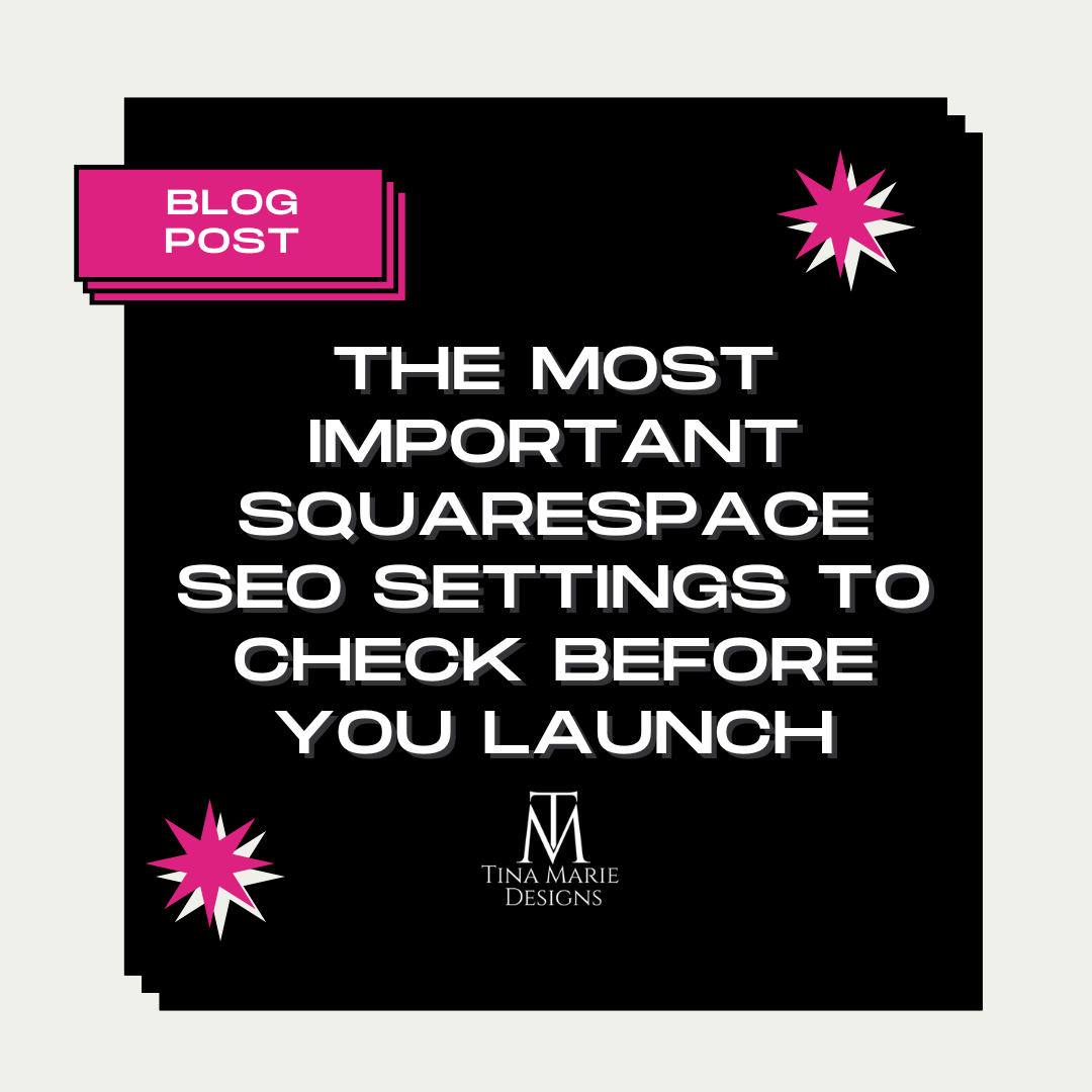 The Most Important Squarespace SEO Settings to Check Before You Launch