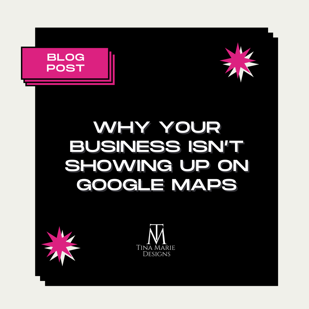 Why Your Business Isn’t Showing Up on Google Maps