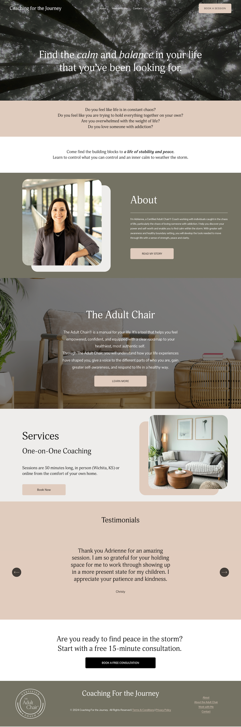 A screenshot of a coaching service website titled 'Coaching for the Journey'. The homepage features an overlay of a forest canopy with sunlight filtering through trees at the top. Sections include an introduction with a call to action to find calm and balance, an 'About' segment with a photo of Adrienne, a description of the Adult Chair concept, service offerings like one-on-one coaching, client testimonials, and a call to action to book a free consultation. The footer contains the logo 'Certified by the Adult Chair Coach' and navigation links.