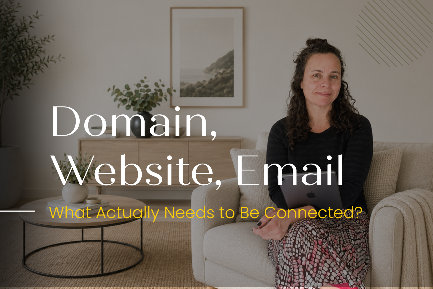 Domain, Website, Email: What Actually Needs to Be Connected?