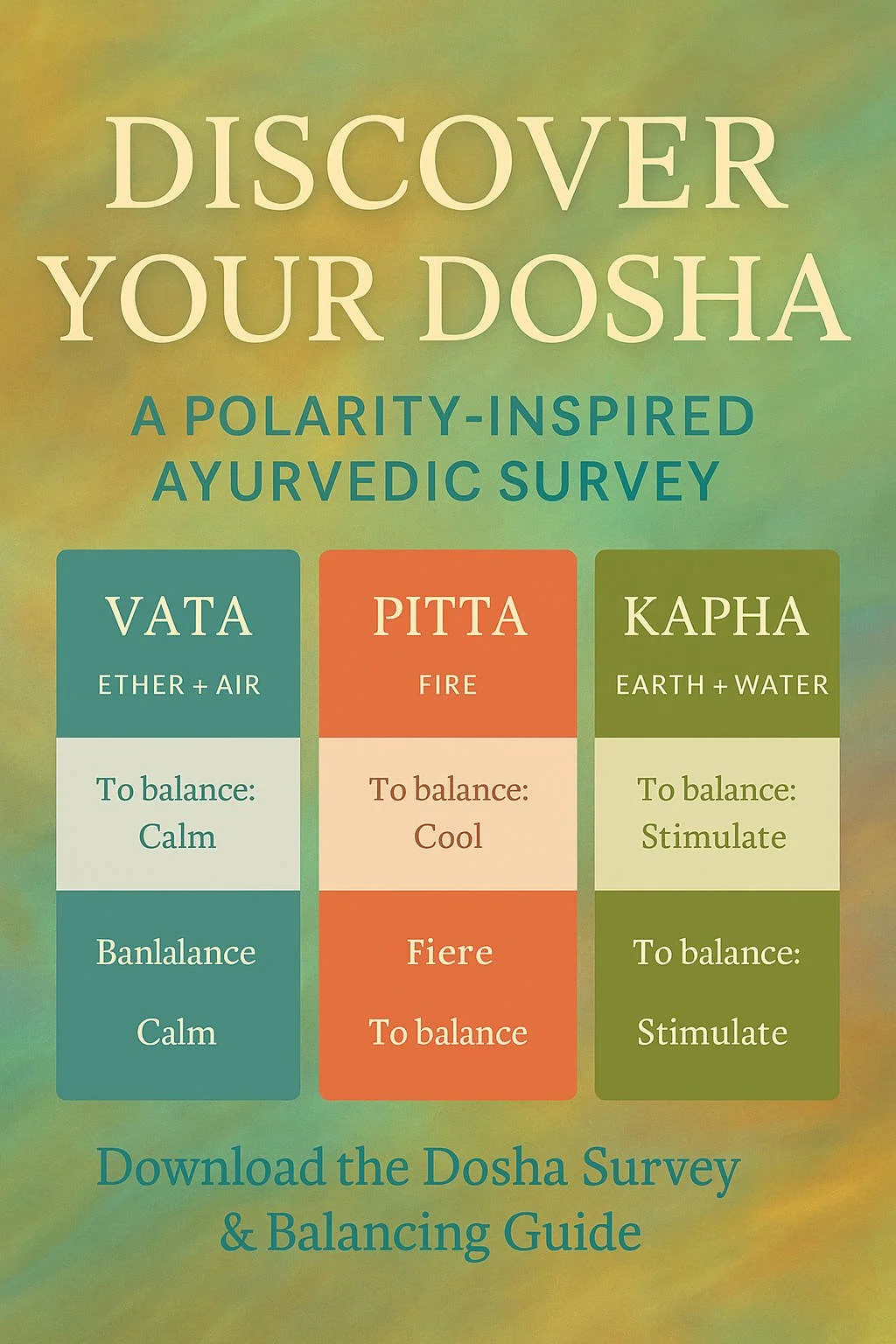 Discover Your Dosha: A Bridge Between Polarity &amp; Ayurveda