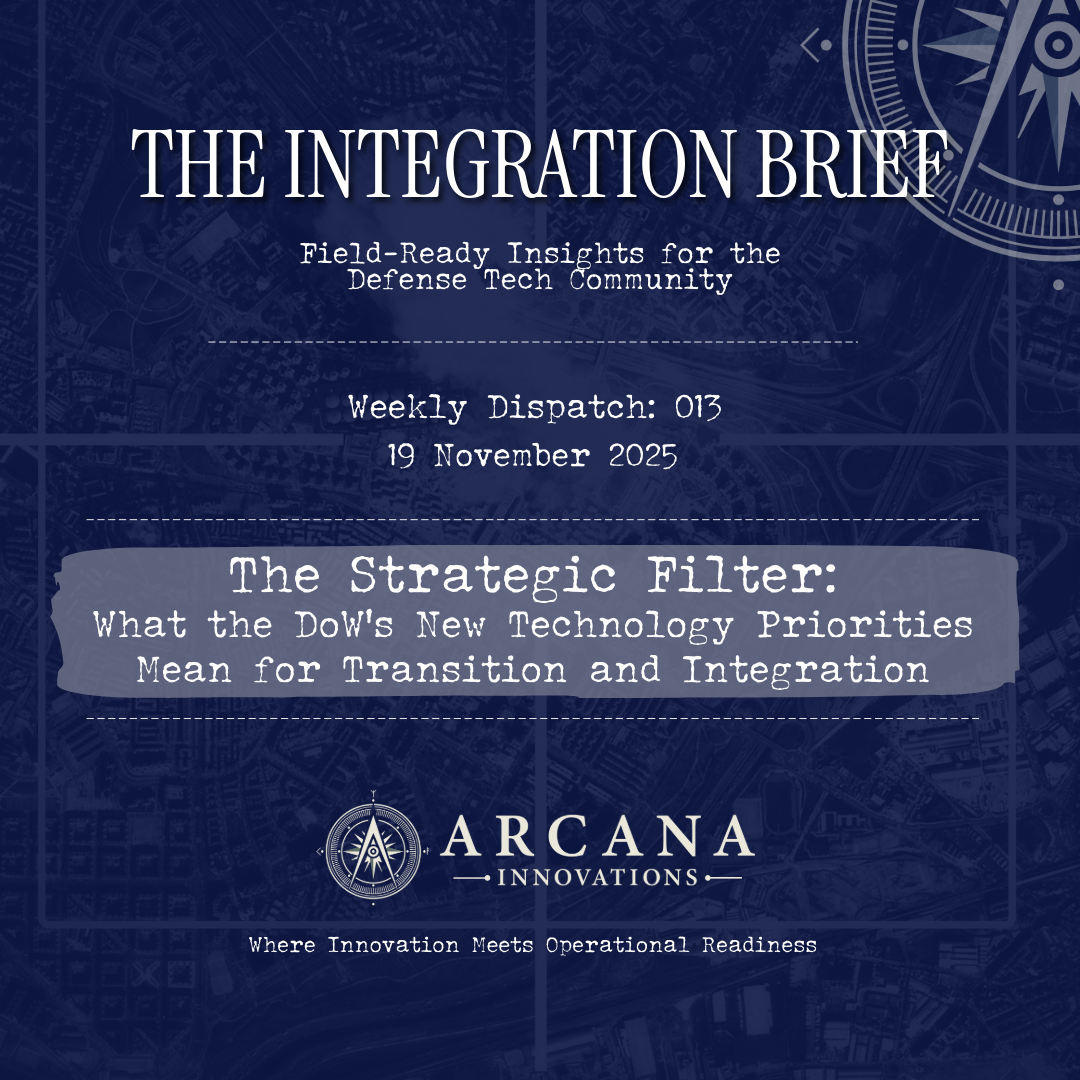 The Strategic Filter: What the DoW’s New Technology Priorities Mean for Transition and Integration