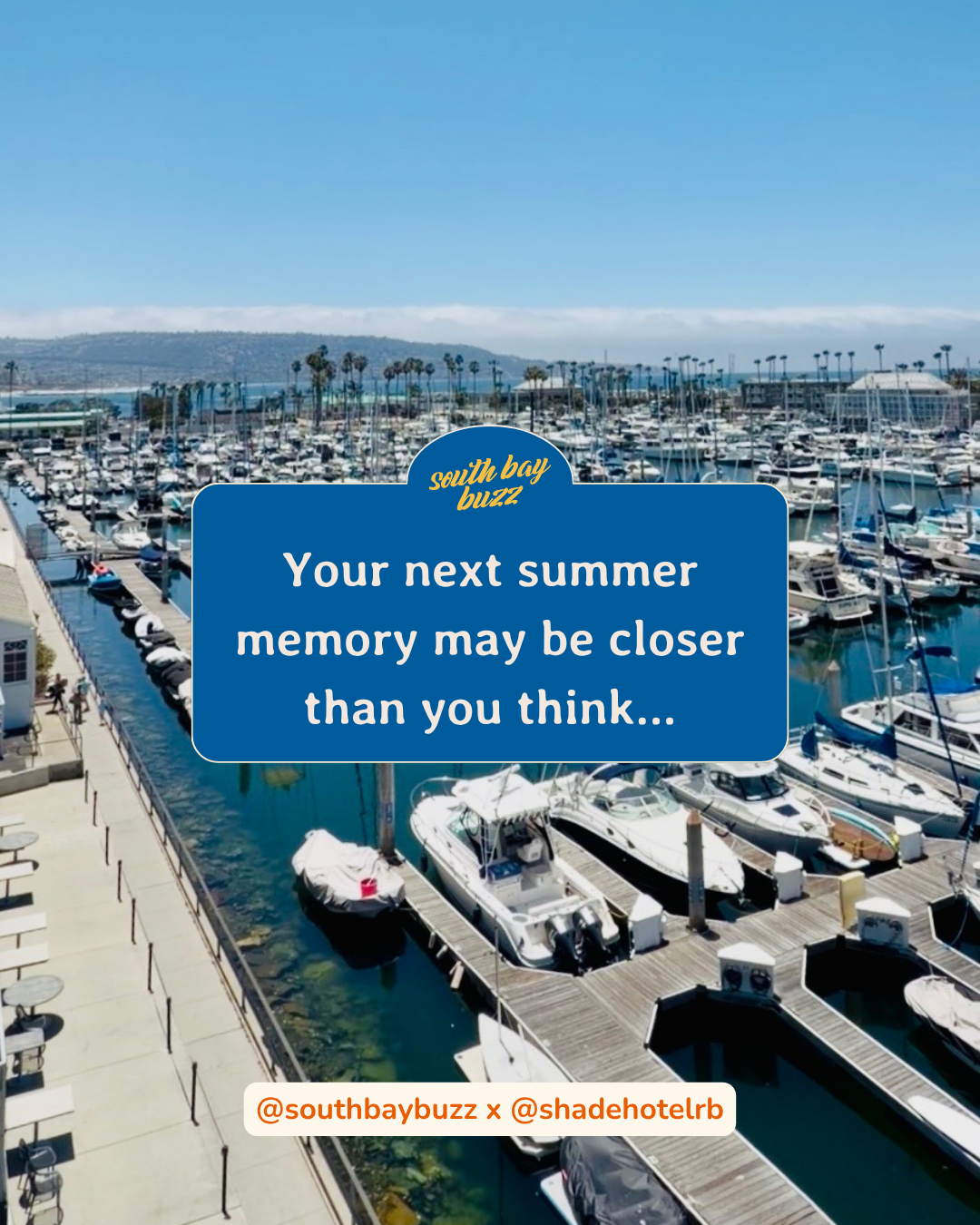 Shade Hotel and Redondo Beach Marina