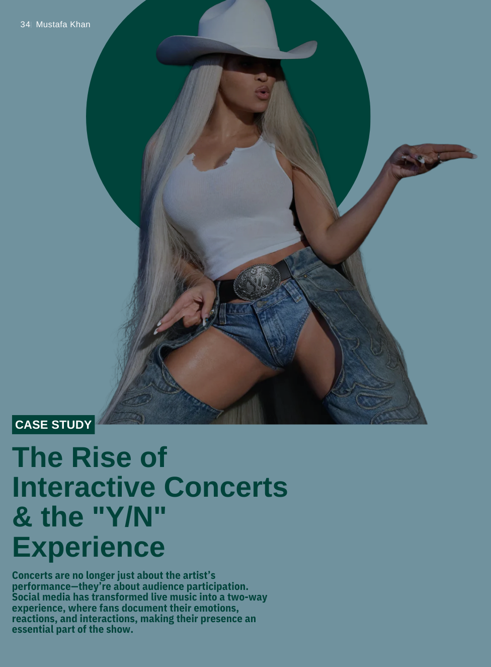 A woman wearing a white cowboy hat, long blonde hair, a white sleeveless top, and distressed denim shorts with a large belt buckle. She is striking a pose with one hand extended and her mouth slightly open. The background features a green circle and a light blue backdrop with text about a case study on interactive concerts.