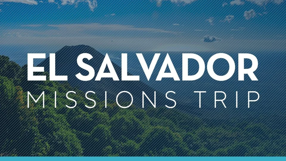 El Salvador Mission Trip