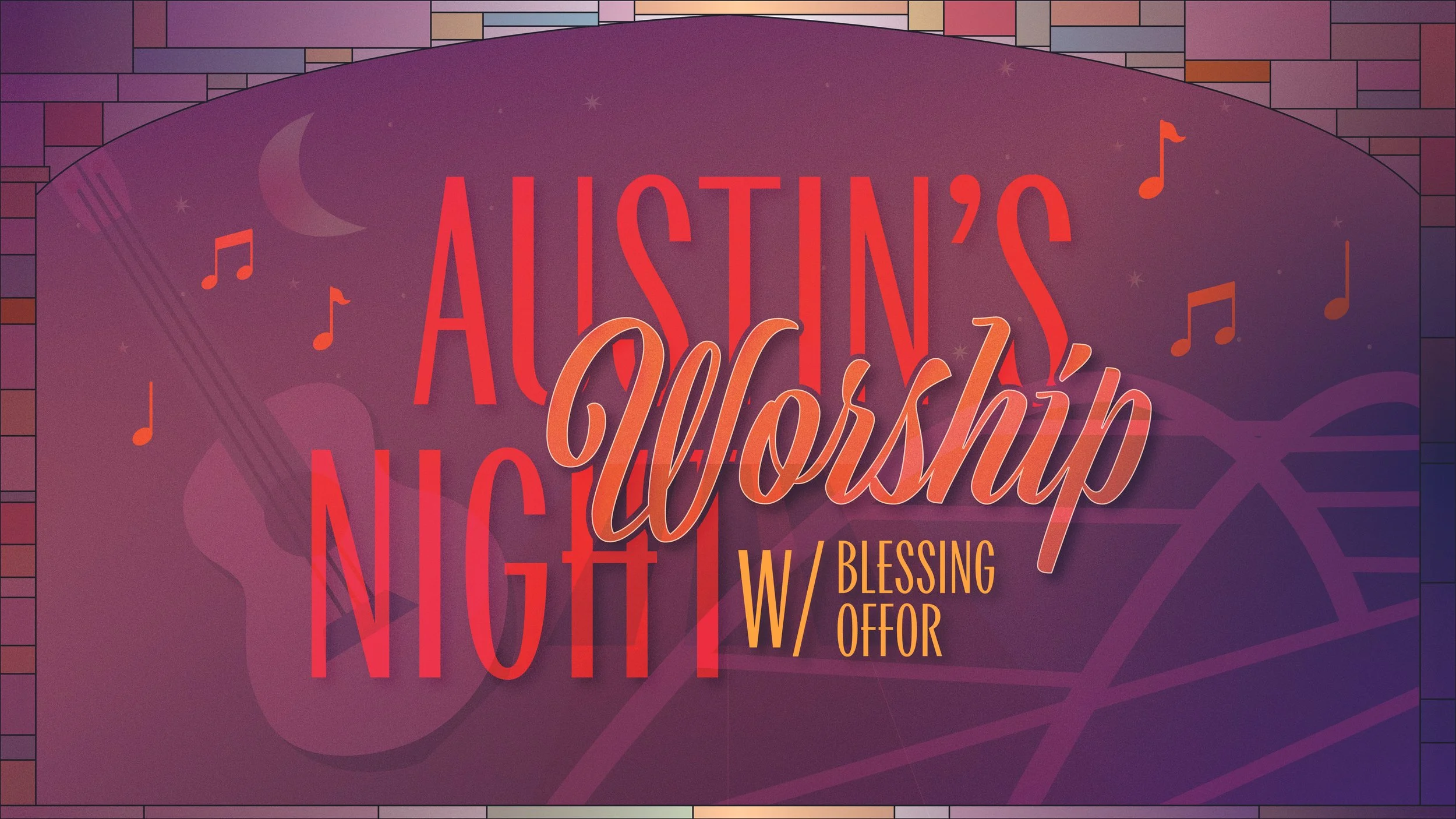 Austin's Worship Night w/ Blessing Offor