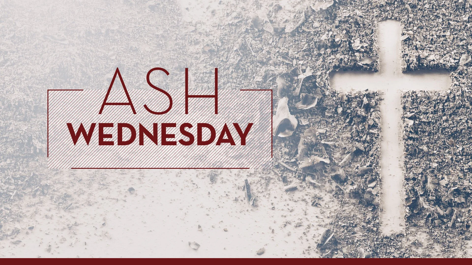 Ash Wednesday Service @ 7AM