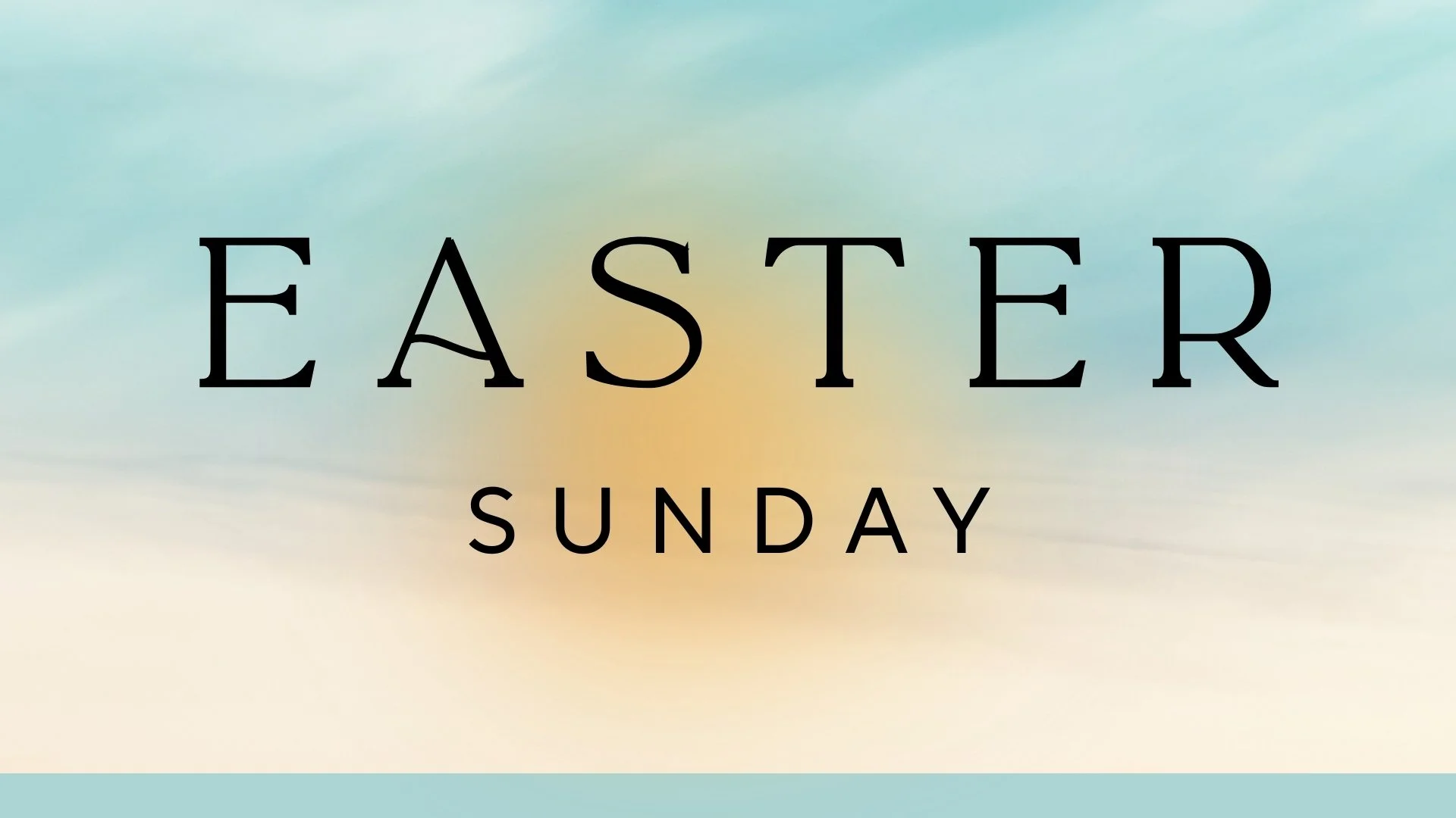 Easter Sunday - 9AM Service