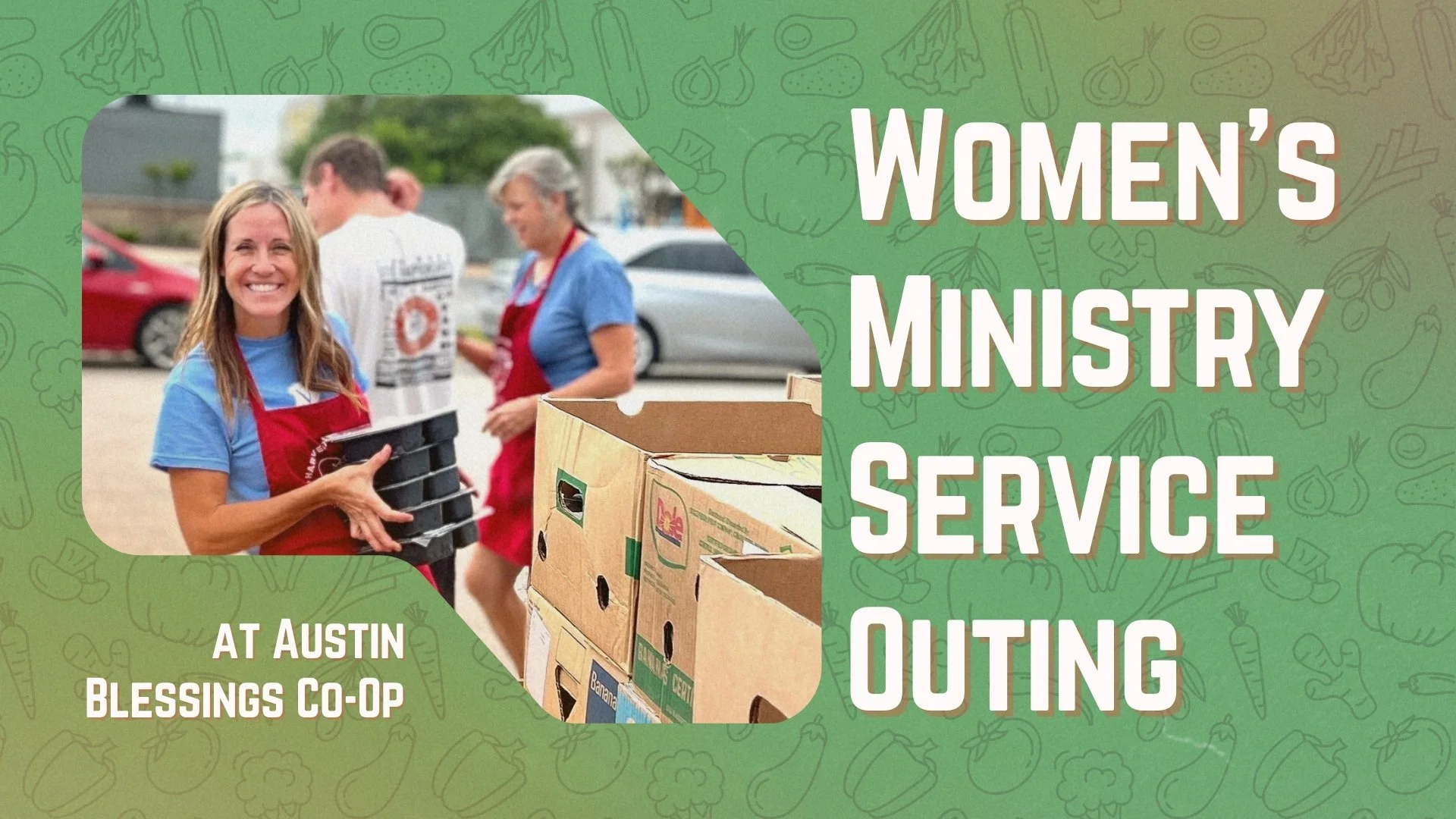 Women's Ministry Service Outing
