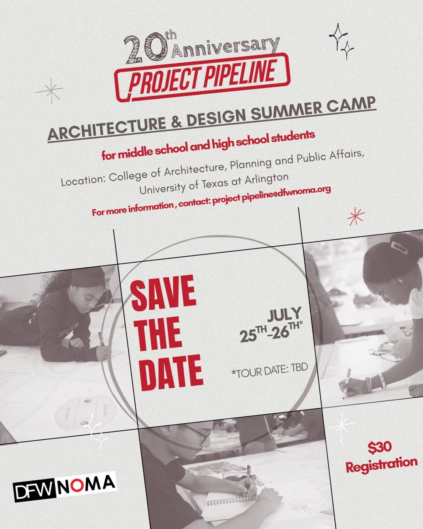 📣 SAVE THE DATE!!

2026 marks the 20th anniversary of Project Pipeline Architecture and Design Summer Camp and DFWNOMA is happy to announce dates for this year&rsquo;s camp!!

Know a middle or high school student interested in architecture and desig