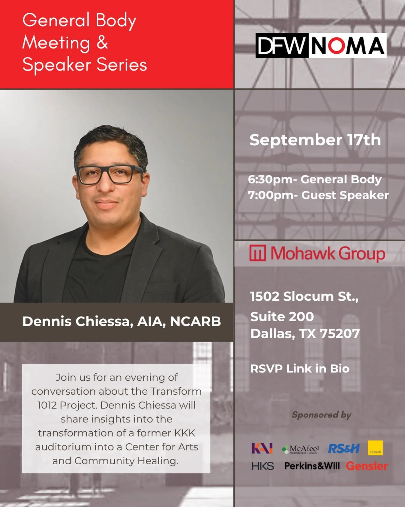 Join DFW NOMA for our third General Body Meeting &amp; second Speaker Series of the year, featuring Dennis Chiessa, AIA, NCARB!

Join us for an evening of conversation about the Transform 1012 Project. Dennis Chiessa, AIA, NCARB will share insights i