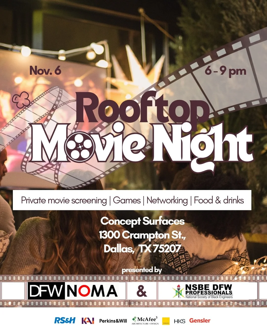 DFW NOMA x NSBE Rooftop Movie Night is coming up November 6! 🌃🔥 Check out the flyer for all the details and register through Eventbrite to secure your spot!

🎟️ Ticket link in bio

🚨 Only 25 rooftop movie tickets per organization&mdash;first come
