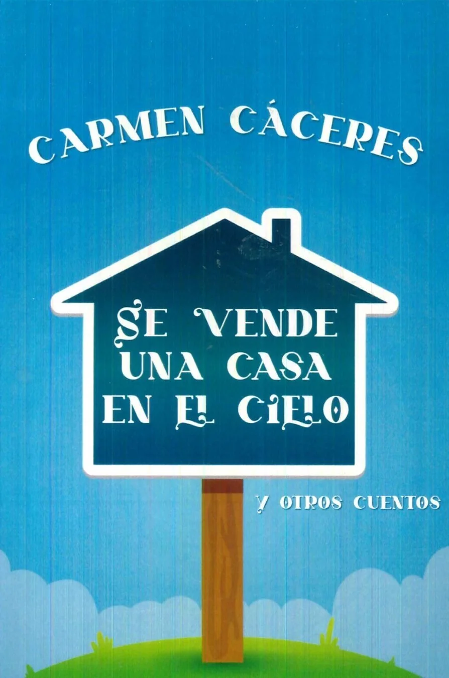 Se vende una casa en el cielo                            y otros cuentos