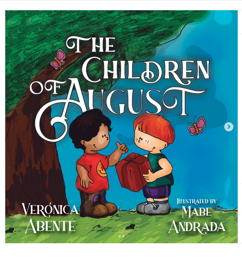 The Children Of August - Los Niños De Agosto En Ingles