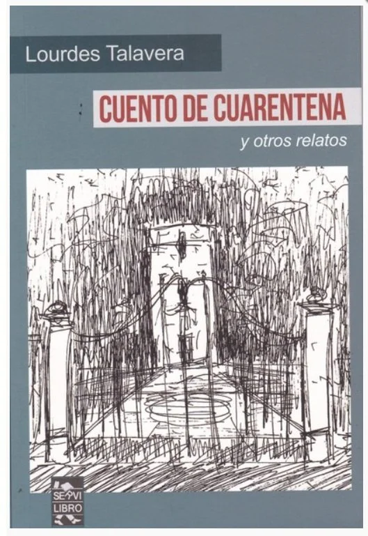 Cuentos de cuarentena y otros relatos