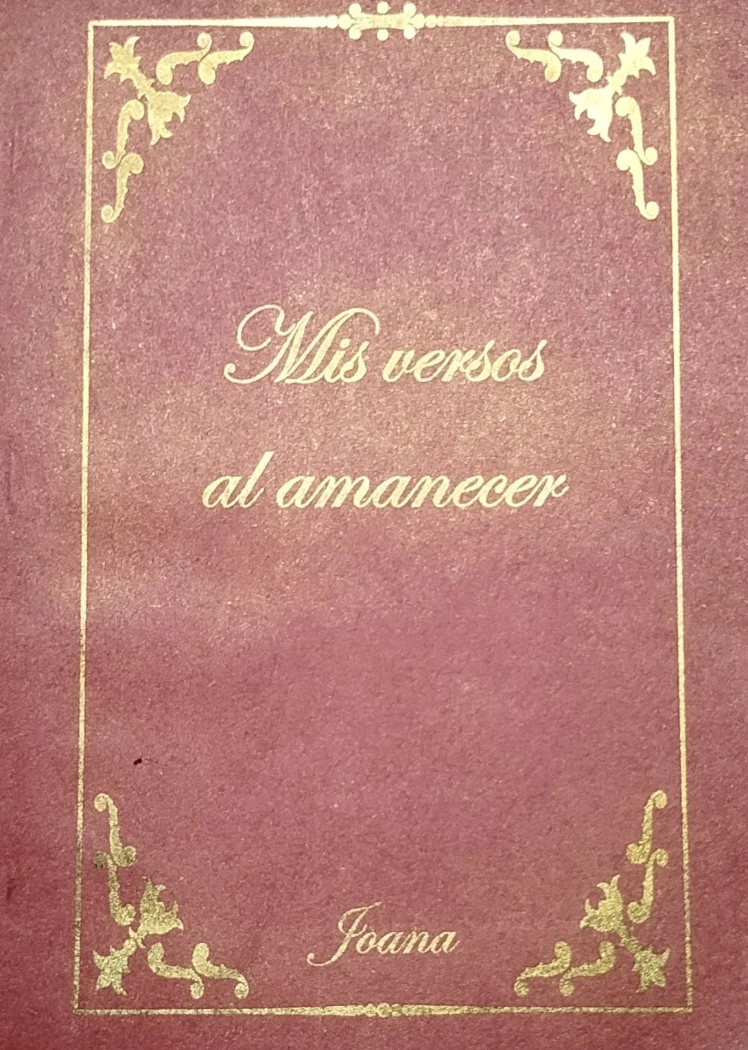 Mis versos al amanecer