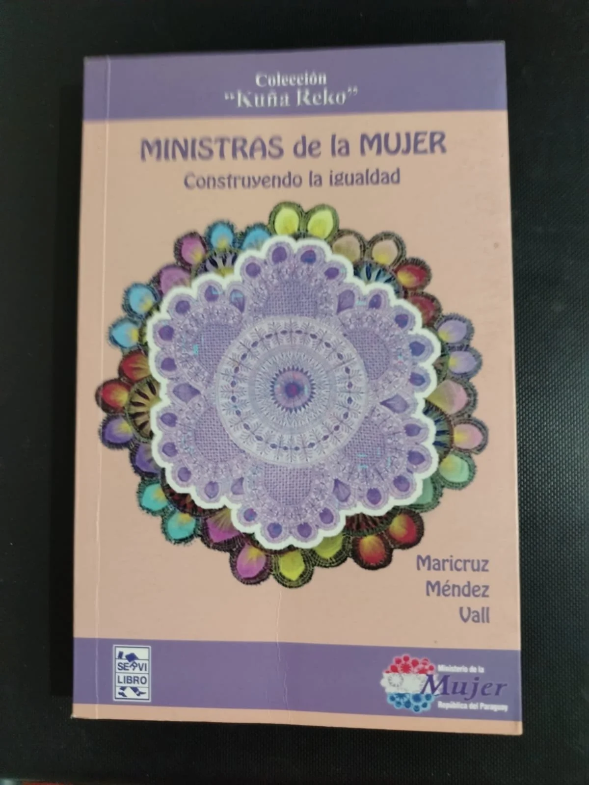 Ministras de la mujer: construyendo la igualdad.