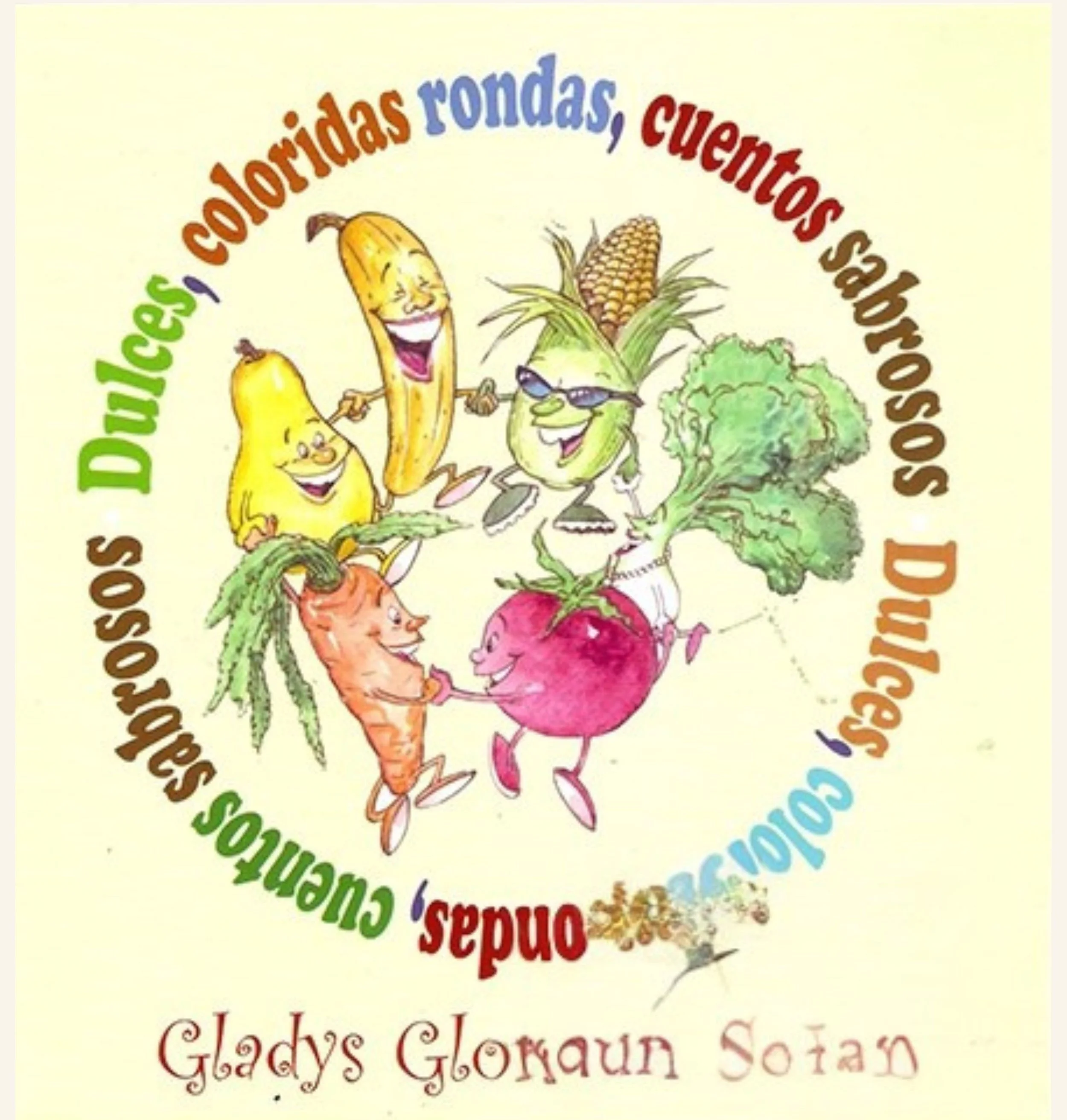 Dulces, coloridas rondas, cuentos sabrosos&nbsp;