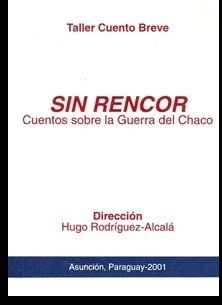 Sin rencor