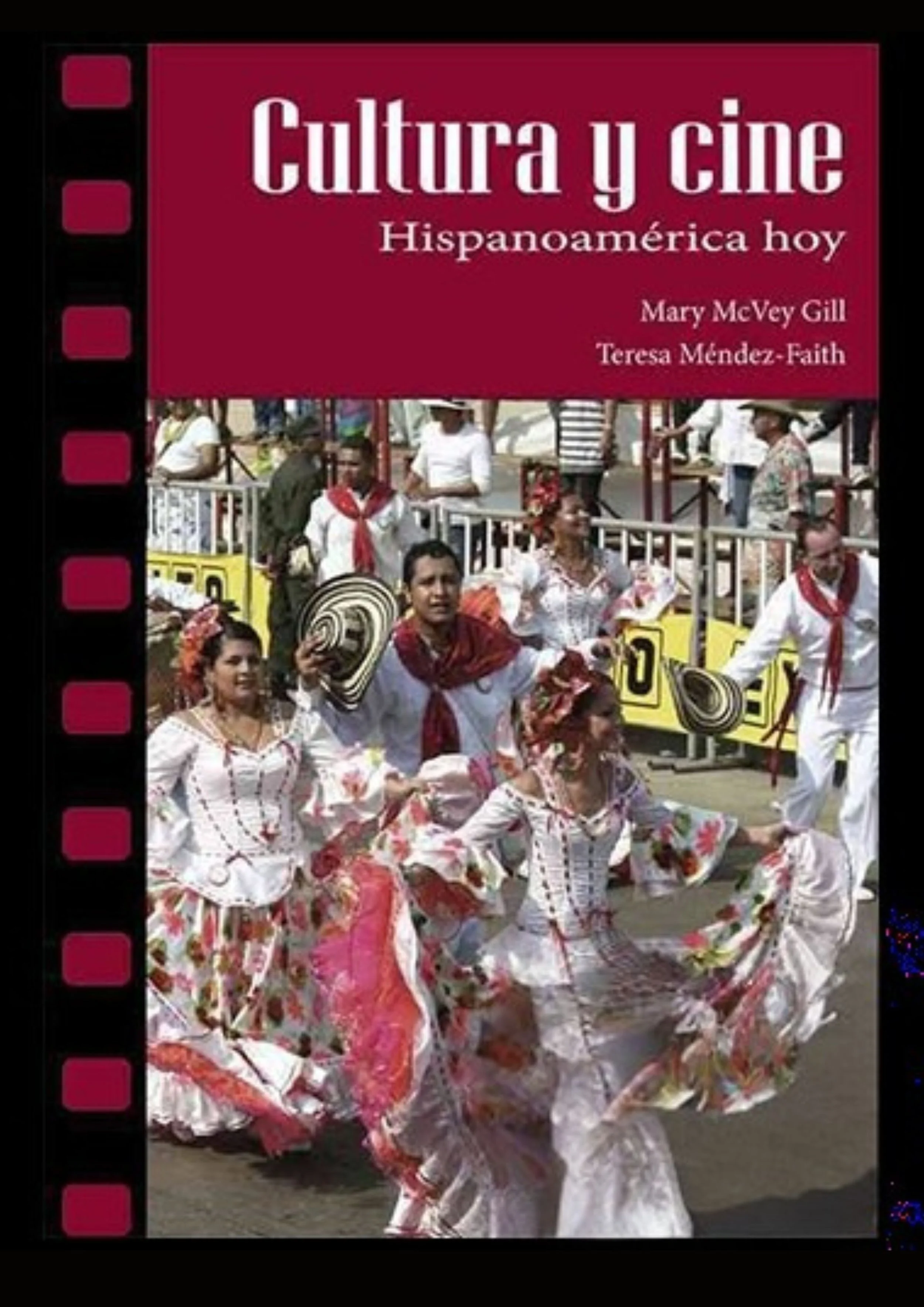 CULTURA Y CINE: Hispanoamérica Hoy