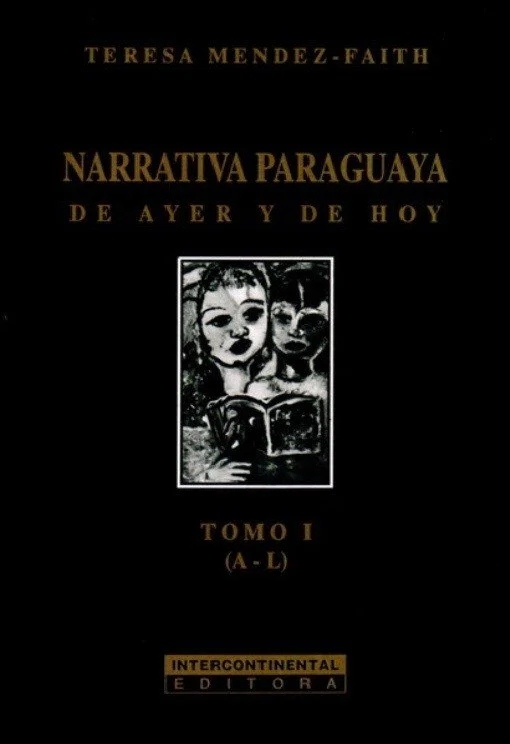 Narrativa paraguaya, de ayer y hoy