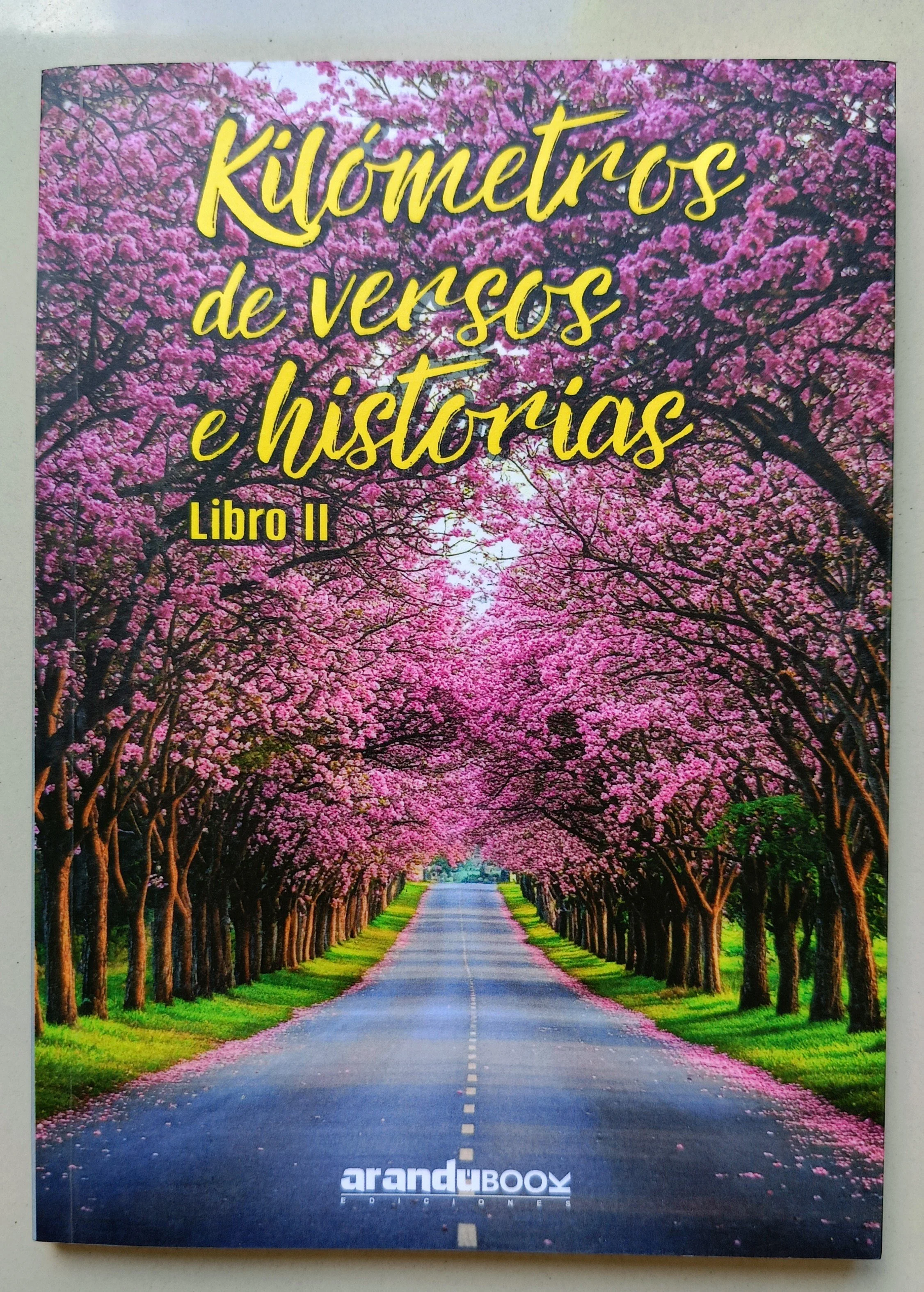 Kilómetros de versos e historia II