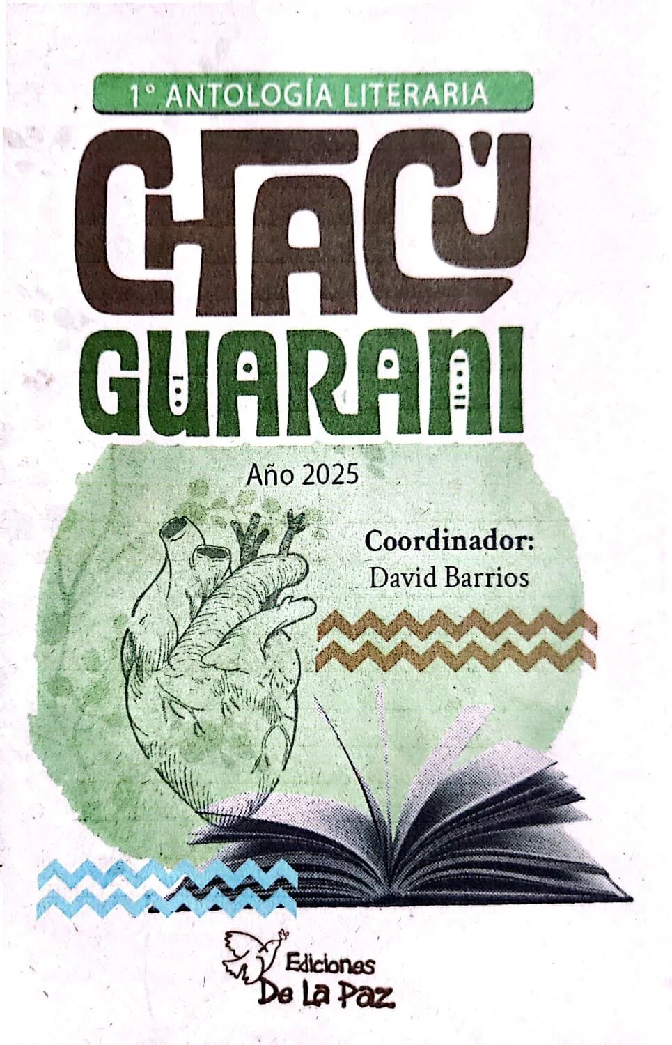 1ra Antología Chacu Guaraní, 2025