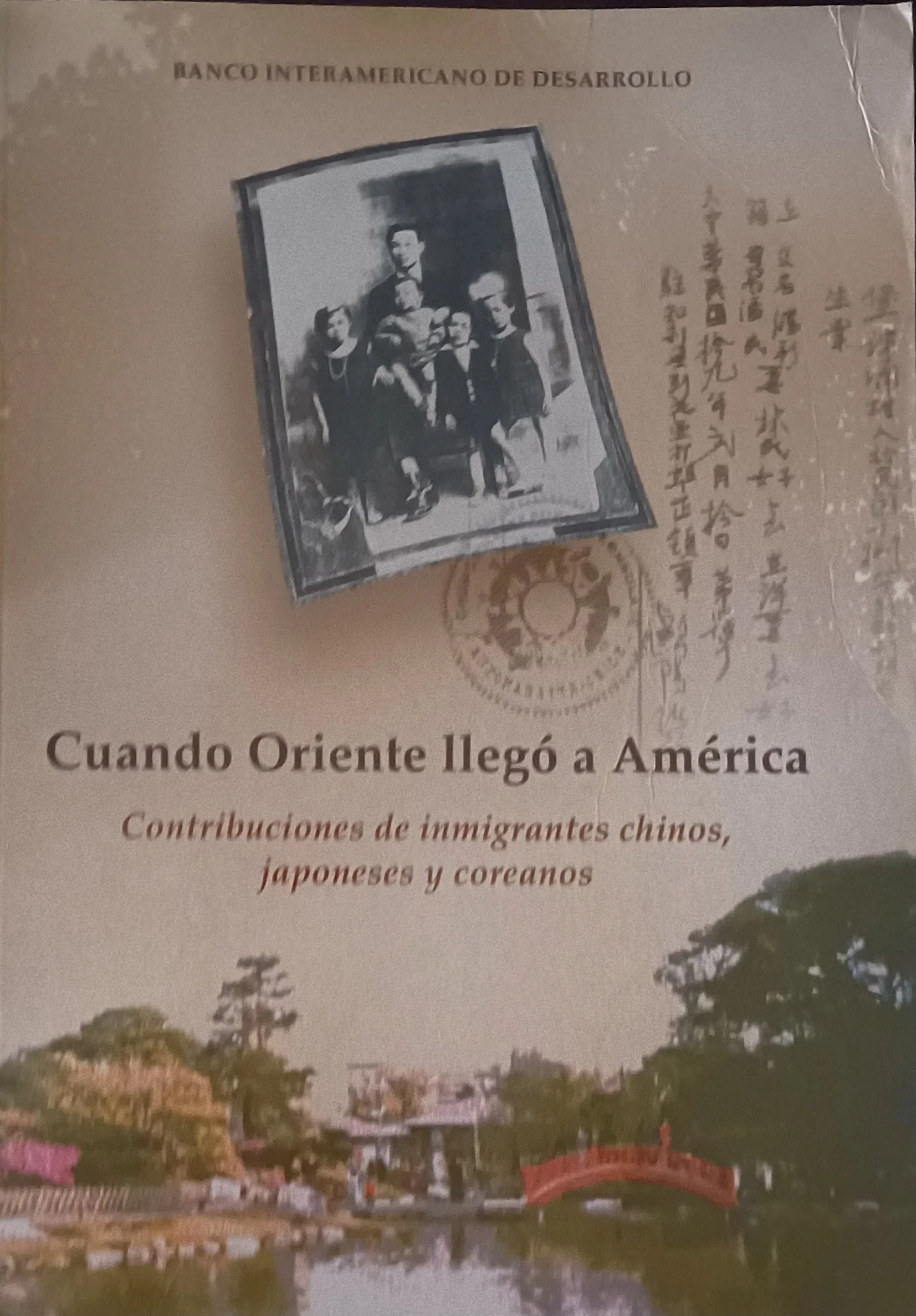 Cuando Oriente llegó a América