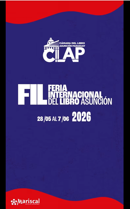 Feria Internacional del Libro, Asunción 2026