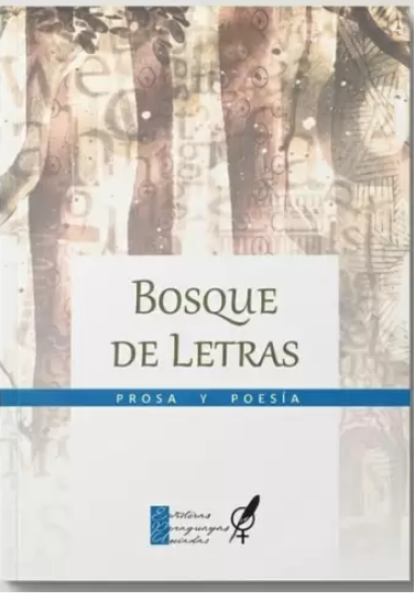  "Bosque de letras",obra que reúne textos de sesenta autoras de EPA