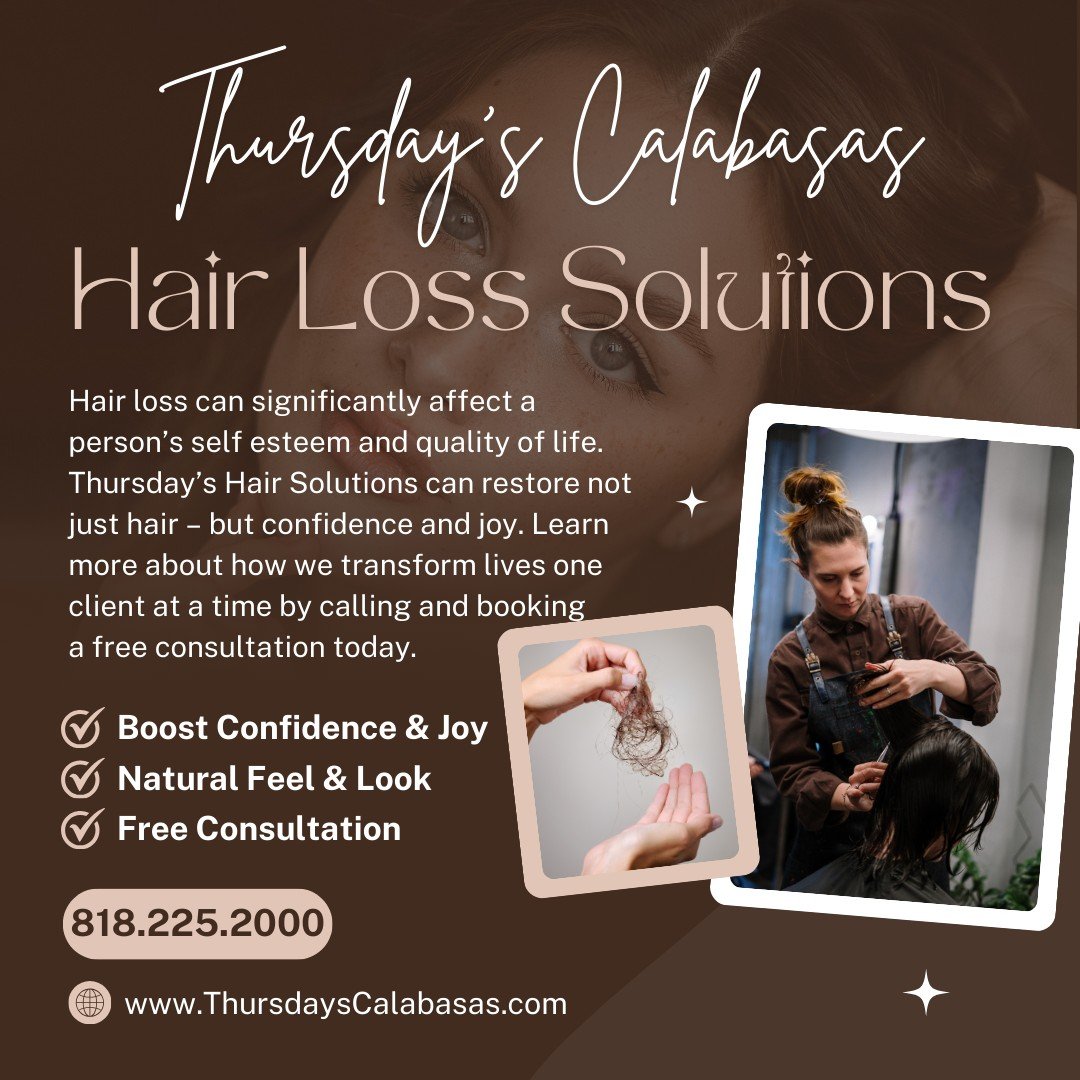 ✨ Regain Your Confidence with Thursday&rsquo;s Hair Solutions! ✨

Hair loss can impact more than just your appearance&mdash;it can affect your self-esteem and overall quality of life. That&rsquo;s why we&rsquo;re here to help! Our custom, 100% human 