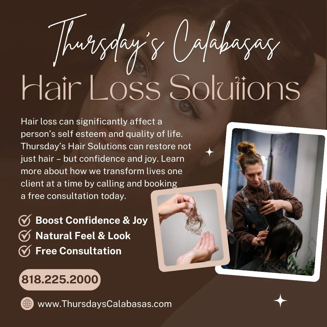 ✨ Regain Your Confidence with Thursday&rsquo;s Hair Solutions! ✨

Hair loss can impact more than just your appearance&mdash;it can affect your self-esteem and overall quality of life. That&rsquo;s why we&rsquo;re here to help! Our custom, 100% human 