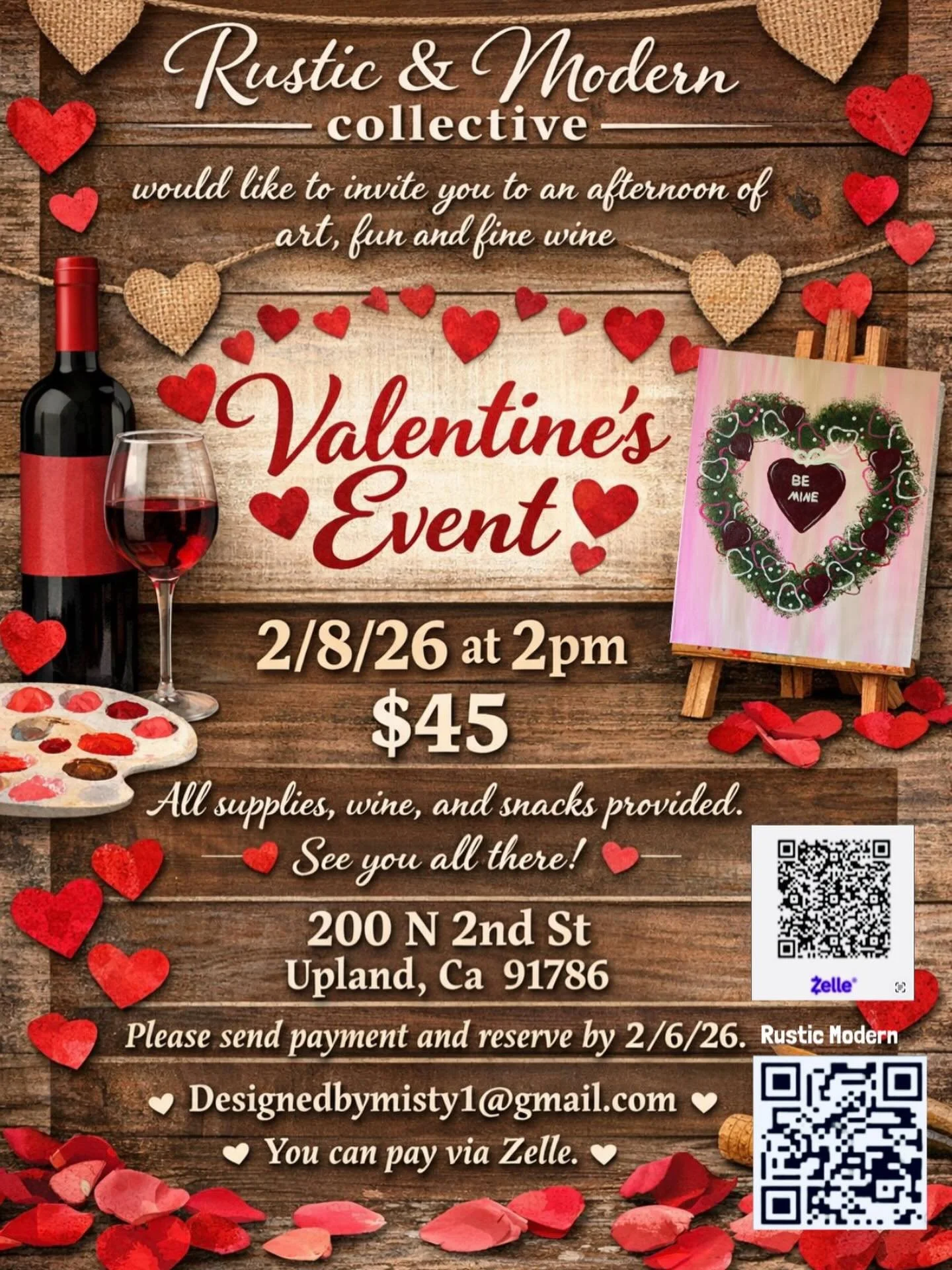 Paint, sip, love 💕 
Join us for a Valentine inspired painting class&mdash; instruction by @mistee7776 Perfect for couples, friends, or solo creatives. Supplies, wine, and snacks are all included.  #valentinesday #love #paintnsip #rusticandmoderncoll