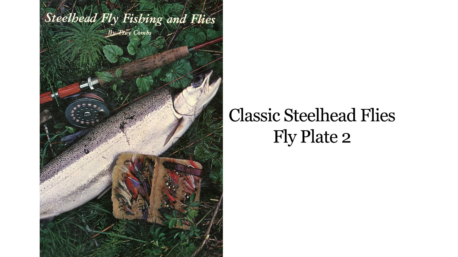 Steelhead Fly Fishing &amp; Flies: Plate 2