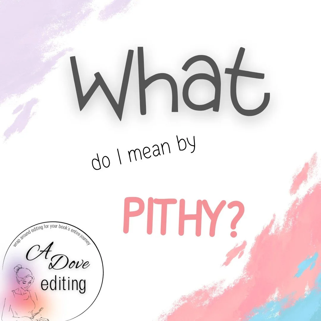 Extra words slow down the pace of a story. 
Here's how I keep your intentions as an author while making your prose punchier and more effective for the reader. 

A Dove Editing has open 2025 editing slots left! DM me or flick me an email ajanedove@gma