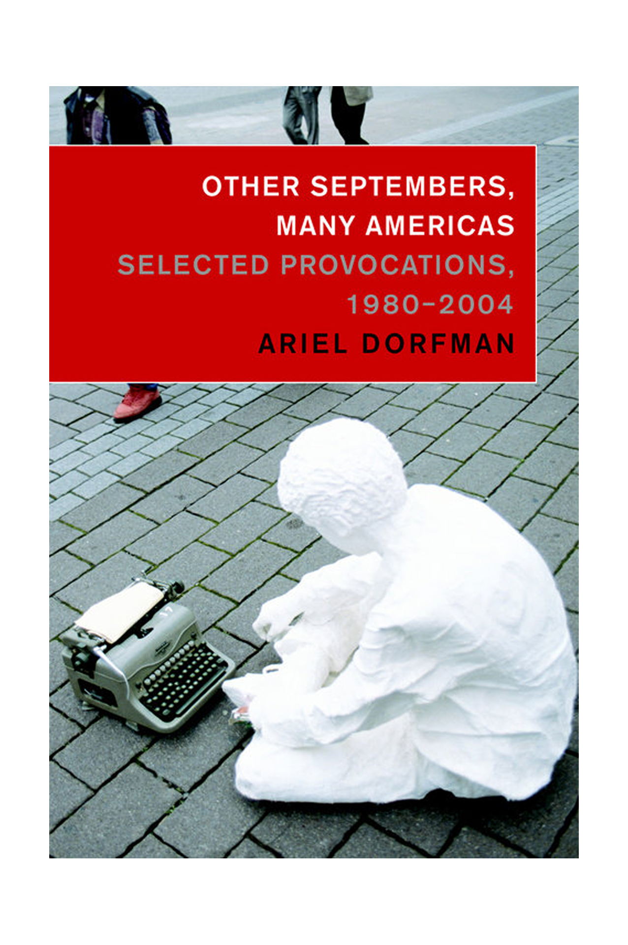 Other Septembers, Many Americas