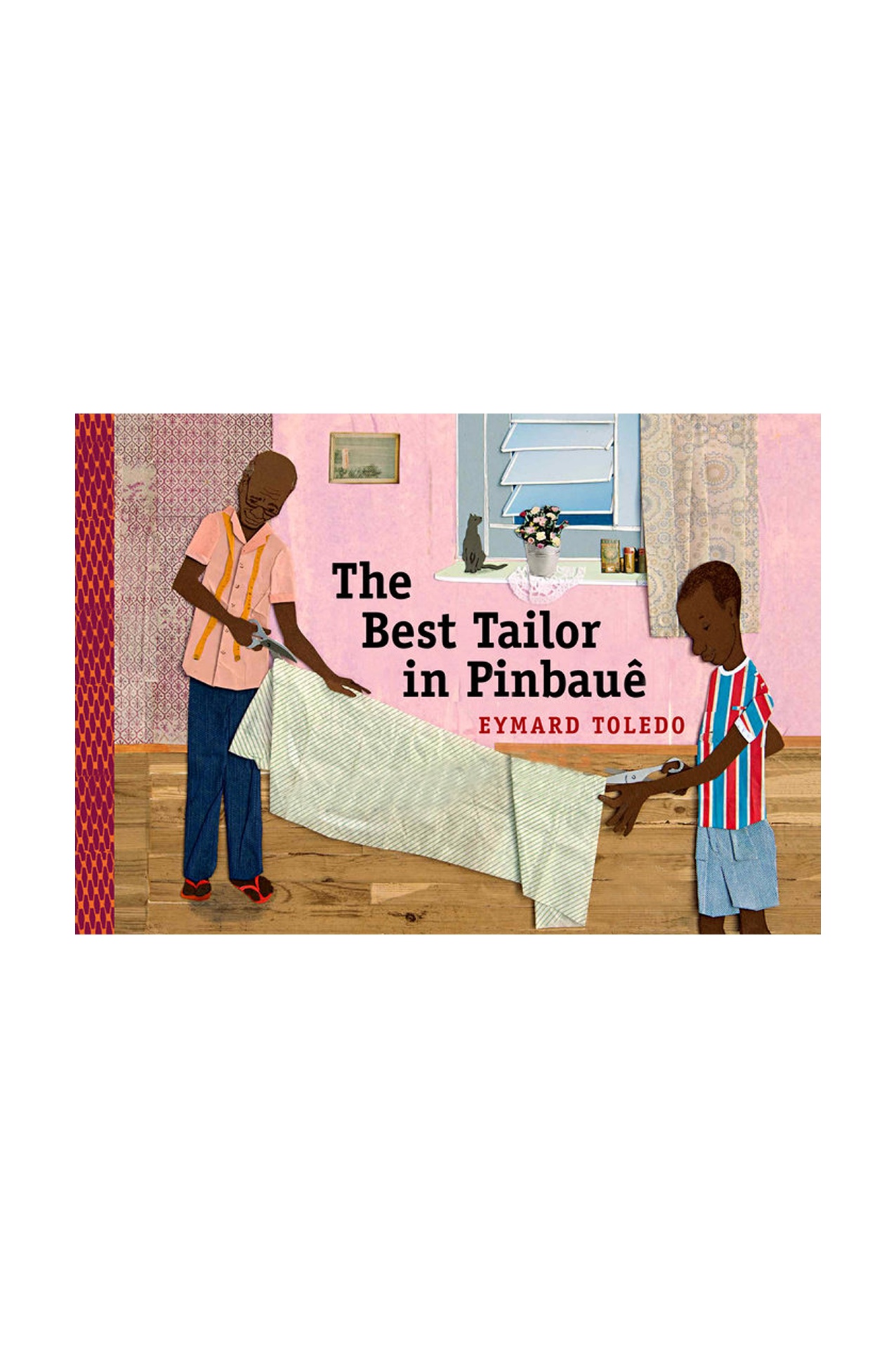The Best Tailor in Pinbauê