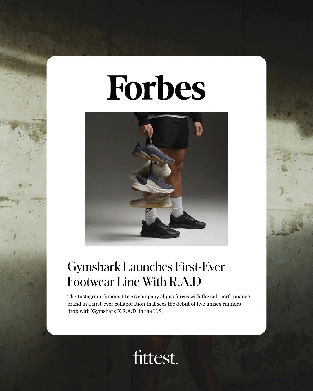 Gymshark x R.A.D. We&rsquo;ve got it covered.

Forbes. Men&rsquo;s Health UK. Sports Illustrated. WWD. Pause. T3.

The first-ever Gymshark footwear launch is EVERYWHERE and we&rsquo;re proud to have grabbed the spotlight for such a milestone moment i