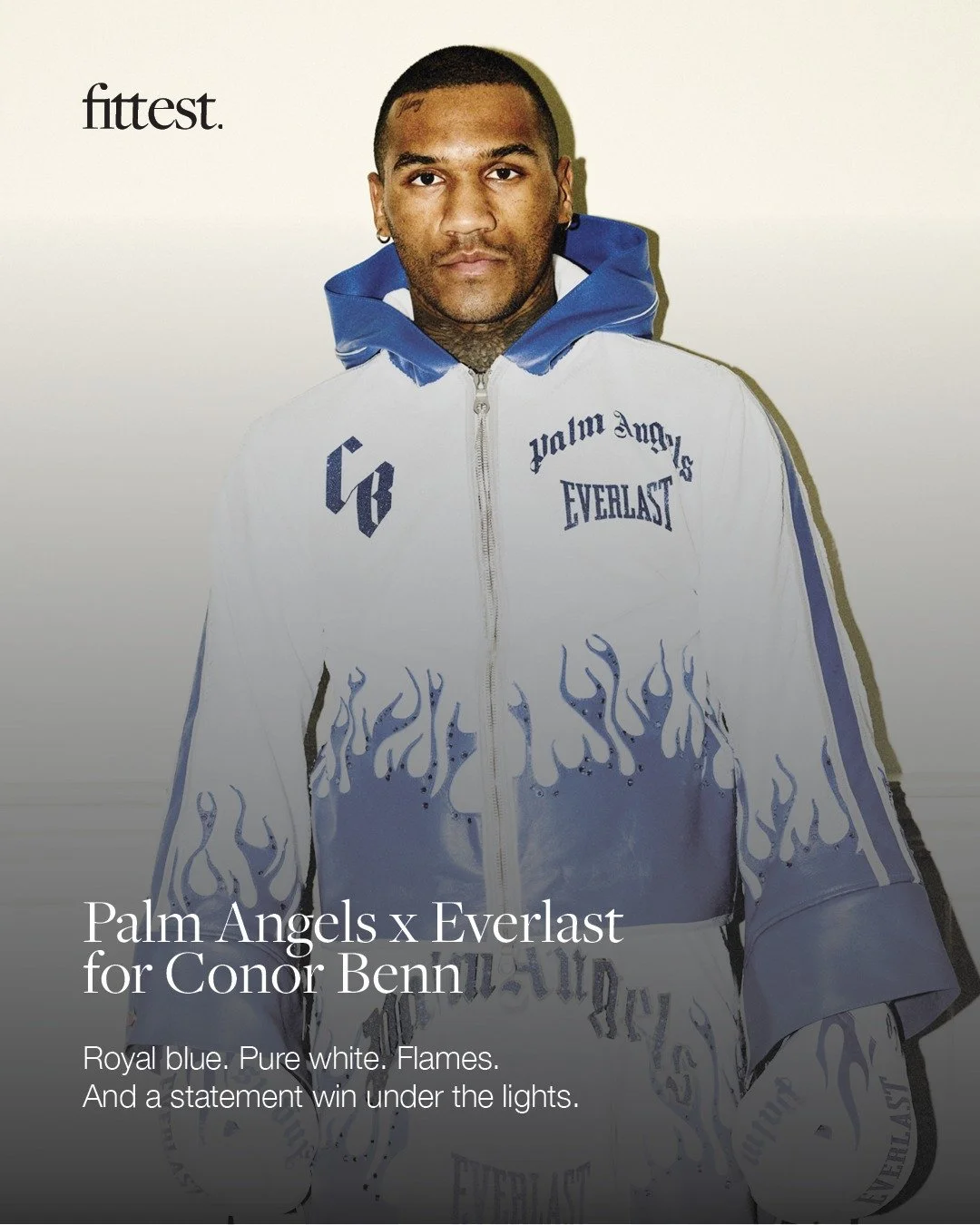 Everlast x Palm Angels hit the big time on Saturday night.

Connor Benn's bespoke fight-night shorts were created around one idea: carry the past into the present and make it count under the lights. Crafted in printed paillettes by luxury fightwear s