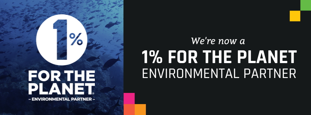 We’ve Joined 1% for the Planet as an Environmental Partner!