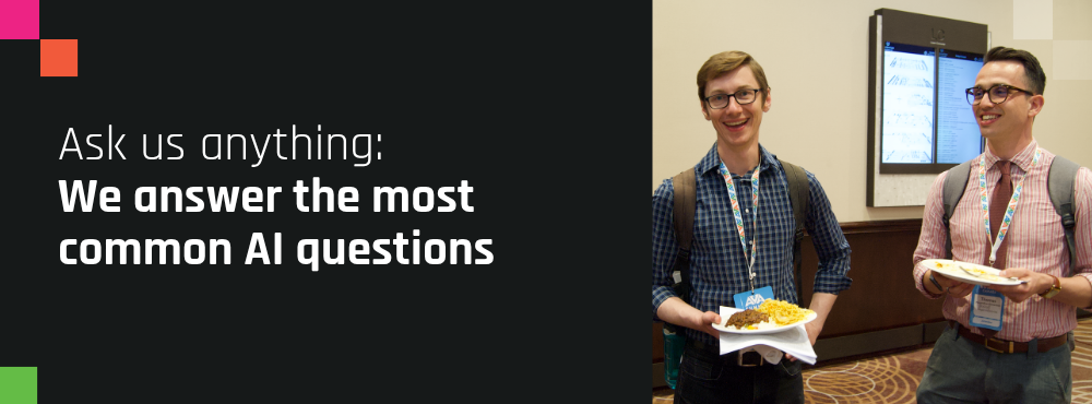 Your AI Questions, Answered