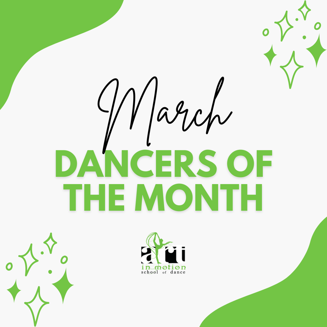 🌟 March Dancers of the Month 🌟