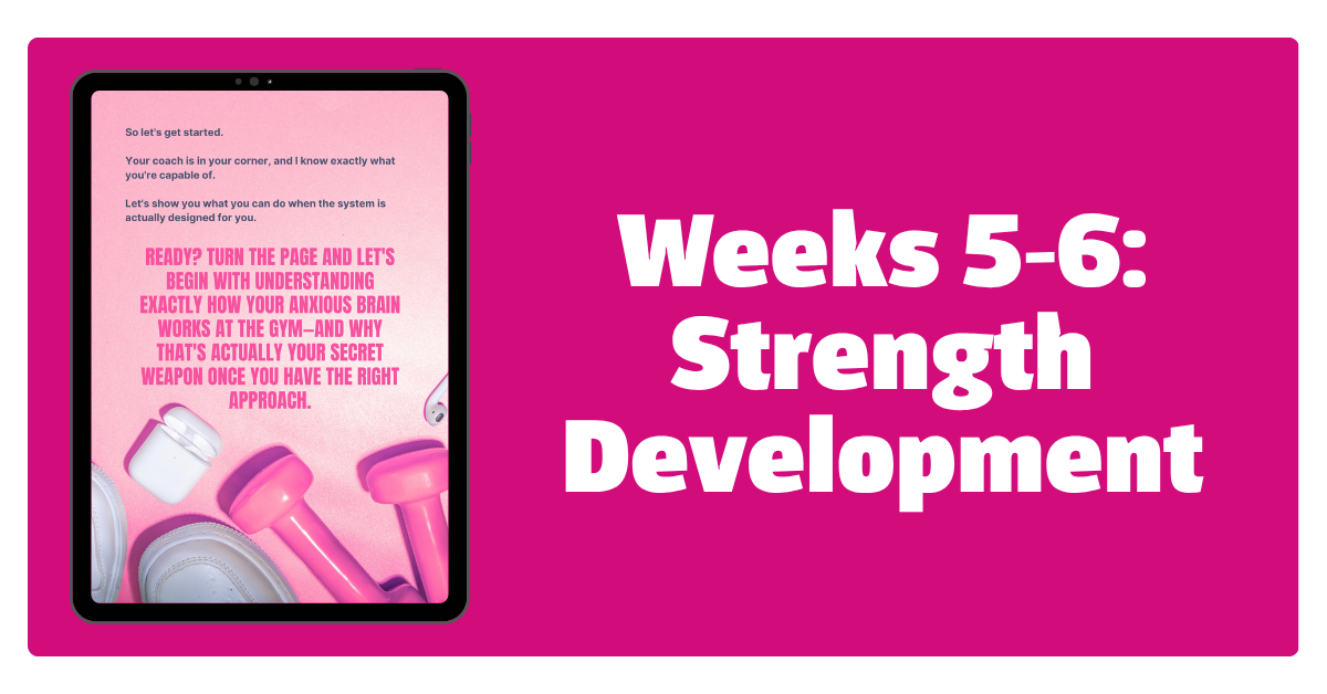 A digital tablet with a pink background displays workout and motivational content, featuring speckled pink and white workout accessories including sneakers, dumbbells, and wireless earbuds. Adjacent to the tablet, the text highlights a six-week strength development program for weeks five and six.