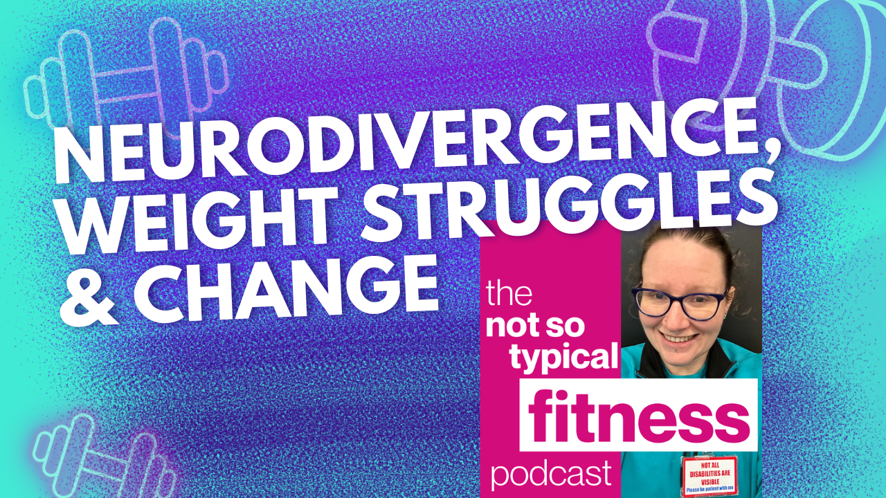 Ep 1: Fitness, Neurodivergence & Accessibility