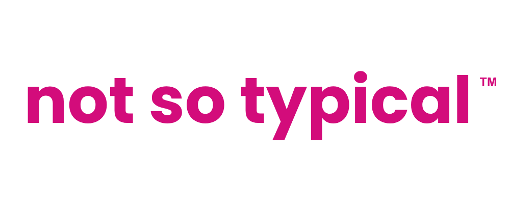 Pink and black logo with the words "not so typical" in stylized font.