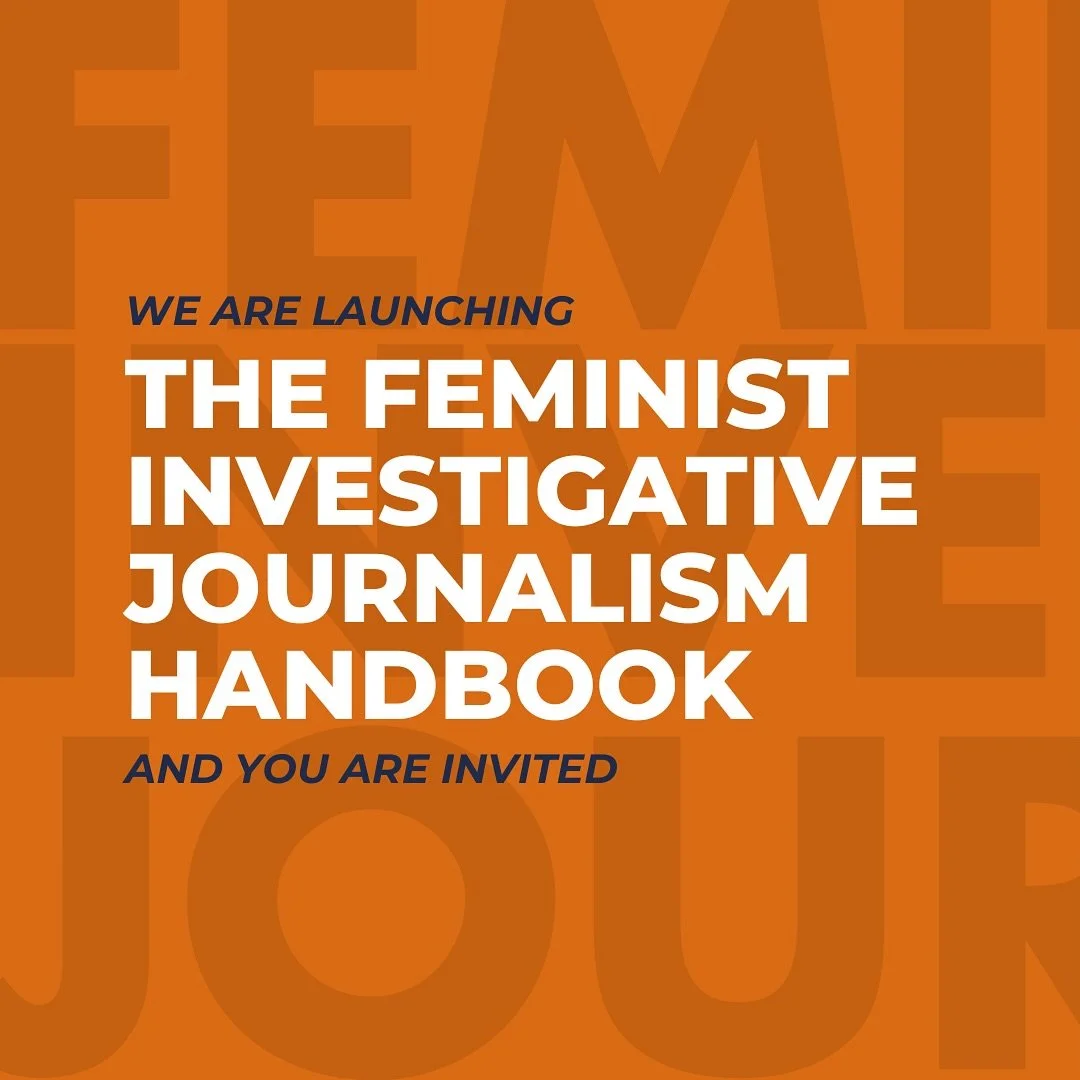 We are beyond excited to share this moment with all you! 

We&rsquo;re inviting you to join us for the launch of the Feminist Investigative Journalism Handbook. 

In our upcoming session, we will introduce the handbook, highlight key themes, and open