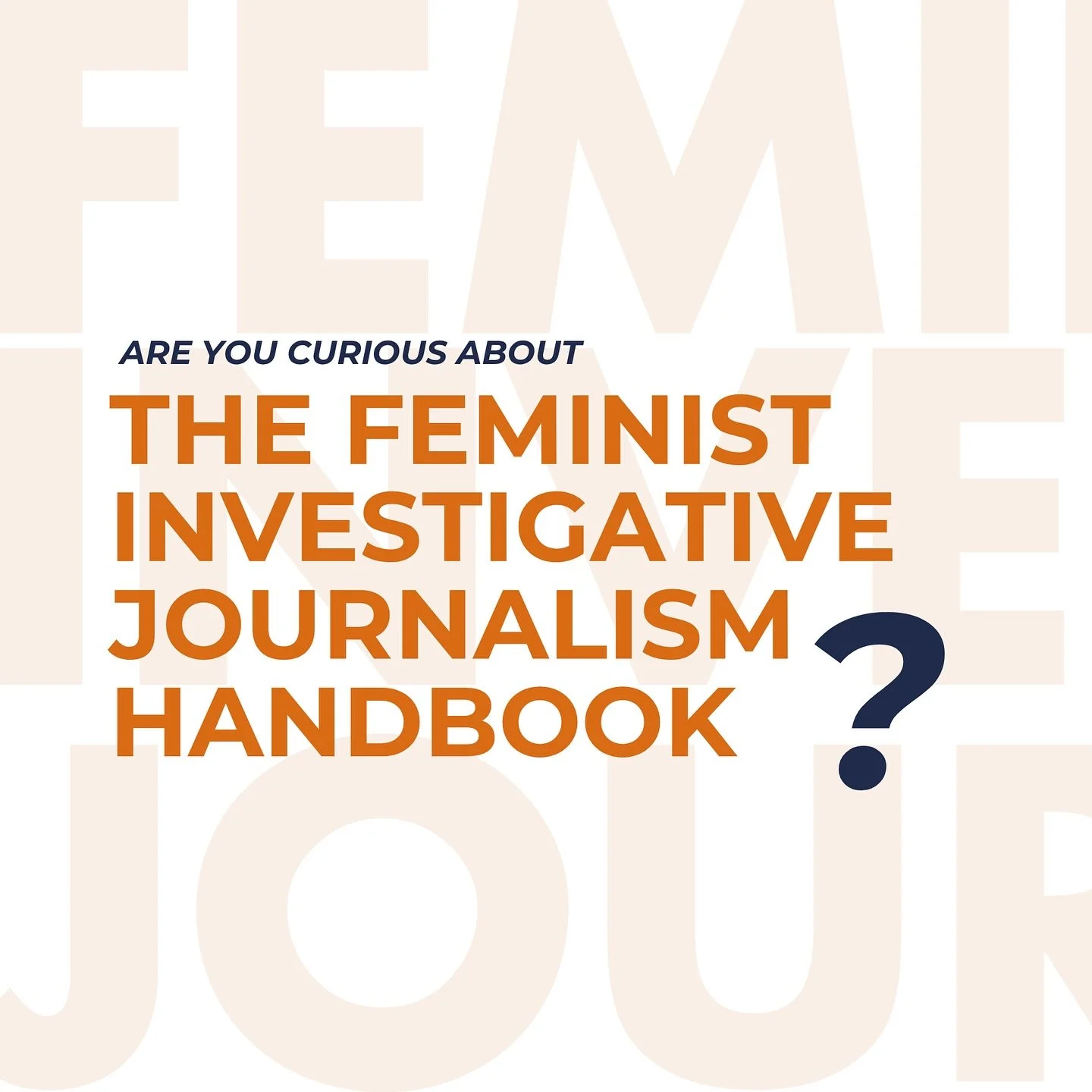 It&rsquo;s here!!!

The Feminist Investigative Journalism Handbook has officially launched and is now available on our website. 

Thank you to everyone who joined the launch. It was such a special moment.
