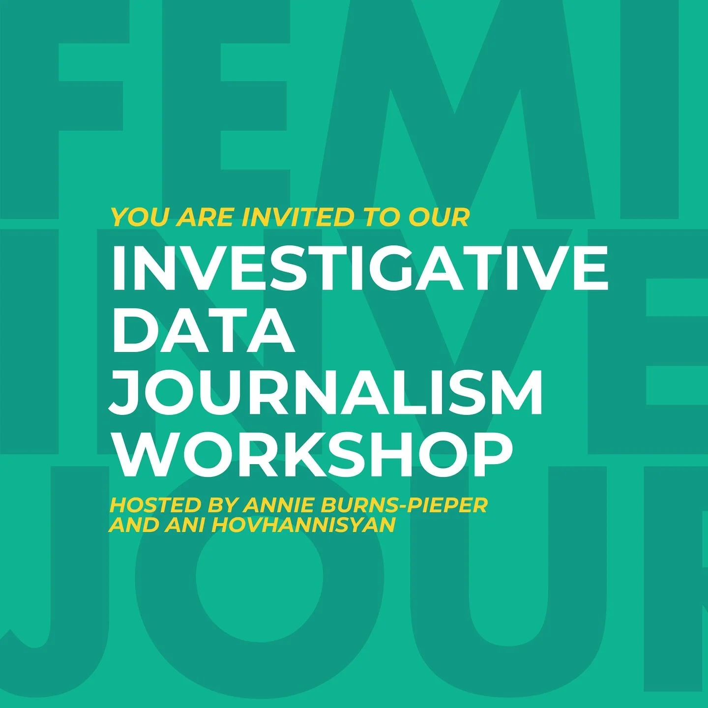 This Thursday, we&rsquo;re inviting you to join award-winning investigative reporter Annie Burns-Pieper and data journalist Ani Hovhannisyan for the second session in our IJSC Feminist Investigative Journalism workshop series.

This session will expl